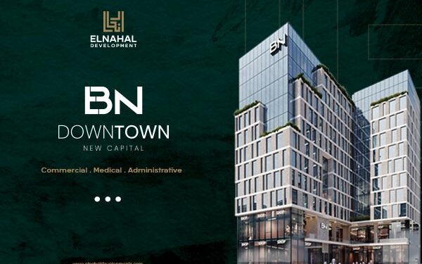 «النحال للتطوير» تطرح مرحلة جديدة بمشروع «BN» بأسعار ومزايا تنافسية