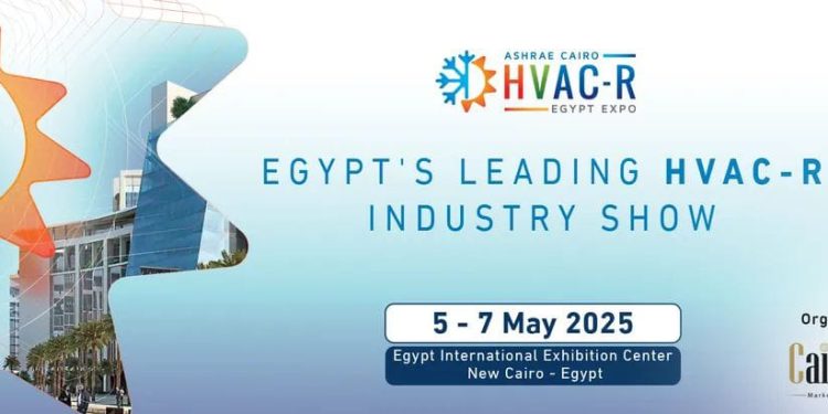تحت رعاية وزارة البيئة.. 5 مايو انطلاق فعاليات المعرض والمؤتمر الدولي الأكبر في مصر بصناعات التبريد والتكييف